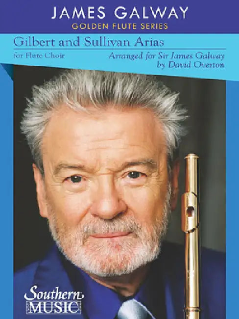 Arias for 4-Flute Choir by Sir Arthur Sullivan, W. S. Gilbert, David Overton
