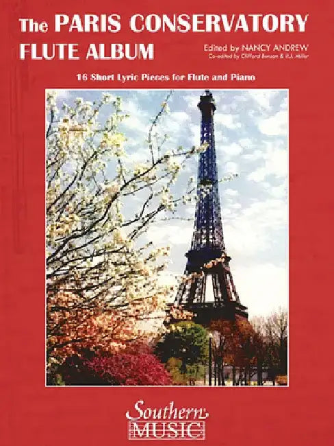Paris Conservatory Flute Album: 16 Short Lyric Pieces for Flute and Piano: For Flute and Piano by Hal Leonard Corp