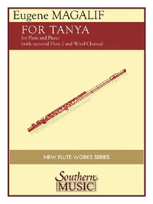 For Tanya: For Flute Duo with Piano and Optional Wind Chimes by Eugene Magalif