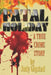 Fatal Holiday: A True Crime Story by Judy Gigstad