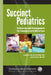 Succinct Pediatrics: Evaluation and Management for Common and Critical Care by Leonard G. Feld