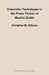 Cinematic Techniques in the Prose Fiction of Beatriz Guido by Christine Mary Gibson
