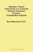 Attitudes Toward Interactivity in a Graduate Distance Education Program: A Qualitative Analysis by Brent Muirhead