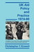 UK Aid Policy and Practice 1974-90: An Analysis of the Poverty-Focus, Gender-Consciousness and Environmental Sensitivity of British Official Aid by Christopher Charles Erswell