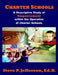 Charter Schools: A Descriptive Study of Empowerment within the Operation of Charter Schools by Steve P. Jefferson