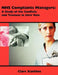 NHS Complaints Managers: A Study of the Conflicts and Tensions in their Role by Clare Xanthos
