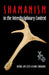 Shamanism in the Interdisciplinary Context by Art R. Leete, R. Paul Firnhaber