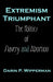 Extremism Triumphant: The Politics of Slavery and Abortion by Darin P. Wipperman