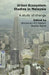 Urban Ecosystem Studies in Malaysia: A Study of Change by Noorazuan MD-Hashim, Ruslan Rainis