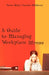 A Guide to Managing Workplace Stress by Trevor Hicks, McSherry Caroline