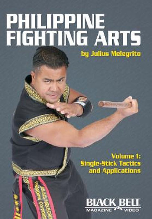 Philippine Fighting Arts by Julius Melegrito