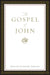 Gospel of John-Esv by Crossway Bibles