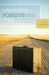 Unpacking Forgiveness: Biblical Answers for Complex Questions and Deep Wounds by Chris Brauns