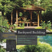 Backyard Building: Treehouses, Sheds, Arbors, Gates, and Other Garden Projects by Jean Stiles, David Stiles