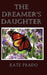 The Dreamer's Daughter by Kate Prado