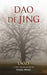 DAO de Jing: The United Version by Laozi