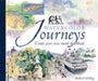 Watercolor Journeys: Create Your Own Travel Sketchbook by Richard Schilling