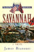 Savannah by James Reasoner