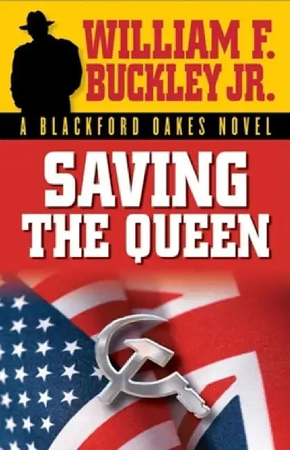 Saving the Queen by William F. Buckley