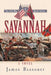 Savannah by James Reasoner