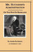 Mr. Buchanan's Administration on the Eve of the Rebellion by James Buchanan