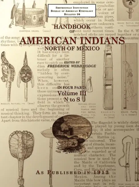 Handbook of American Indians North of Mexico V. 3/4 by Frederick Webb Hodge