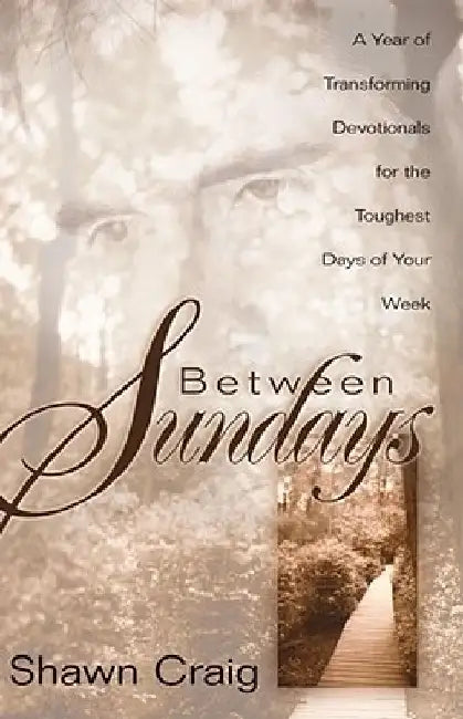 Between Sundays by Shawn Craig