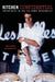 Kitchen Confidential: Adventures in the Culinary Underbelly by Anthony Bourdain