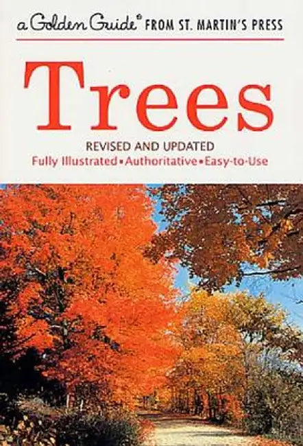 Trees: Revised and Updated by Alexander C. Martin