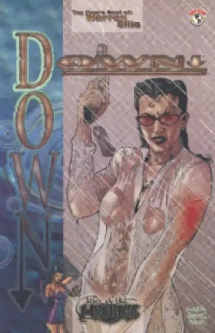 Down/Warren Ellis by Warren Ellis