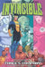 Invincible Volume 7: Three's Company by Robert Kirkman