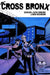 The Cross Bronx Volume 1 by Devorah Baum