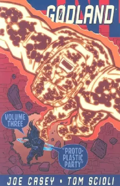 Godland Volume 3: Proto-Plastic Party by Joe Casey