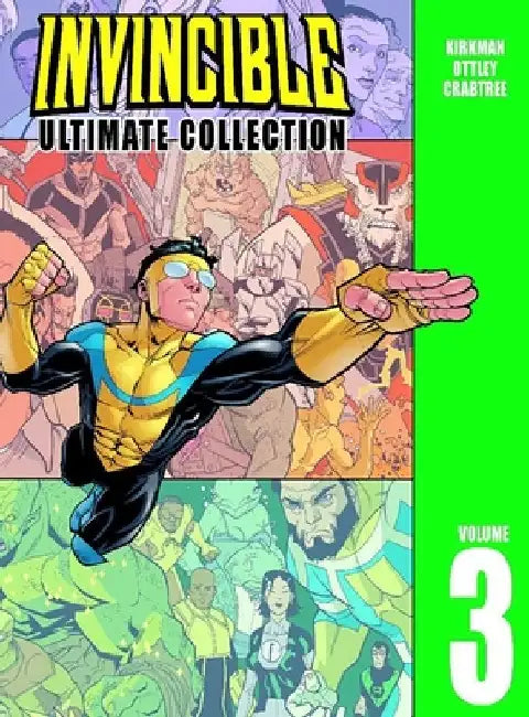 Invincible: The Ultimate Collection Volume 3 by Robert Kirkman