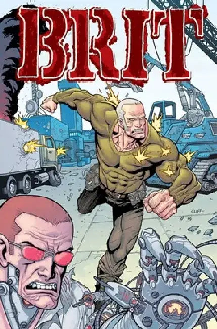 Brit Volume 2: Awol by Robert Kirkman