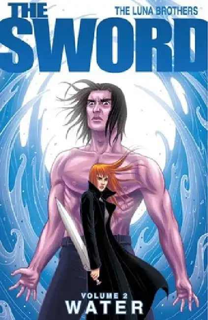 Sword Volume 2: Water by Joshua Luna