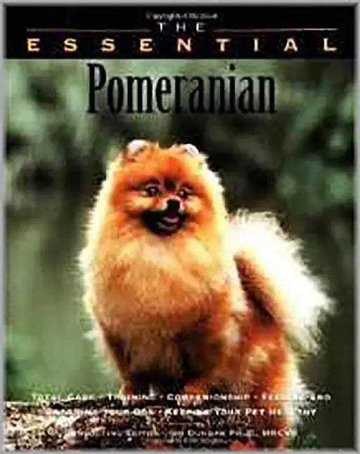 The Essential Pomeranian: Howell Book House's Essential by Howell Book House