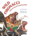 Wild Fibonacci: Nature's Secret Code Revealed by Joy N. Hulme