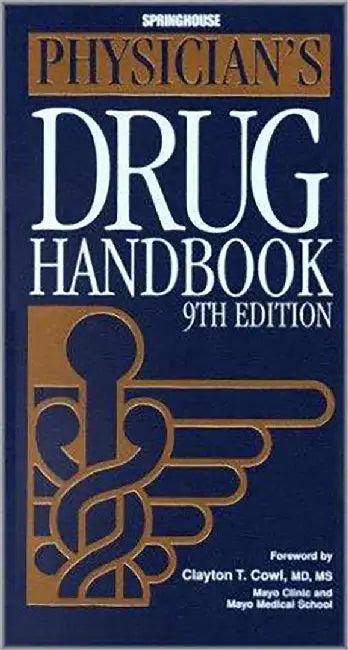 Physician'S Drug Handbook by Clayton T. Cowl, Champe