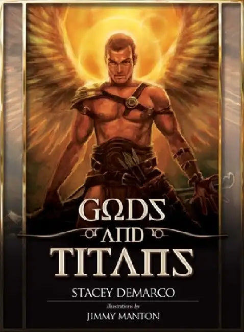 Gods and Titans by Stacey DeMarco