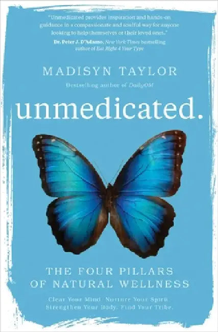 Unmedicated by Madisyn Taylor