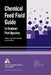 Chemical Feed Field Guide for Treatment Plant Operators by William C. Lauer, David K. Hardy