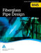 M45 Fiberglass Pipe Design, Third Edition by Awwa