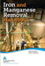 Iron and Manganese Removal Handbook, Second Edition by Mark Tompeck John Civardi