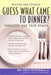 Guess What Came to Dinner?: Parasites and Your Health by Ann Louise Gittleman