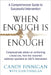 When Enough is Enough: A Comprehensive Guide to Successful Intervention by Candy Finnigan, Sean Finnigan