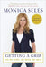 Getting a Grip: On My Body, My Mind, My Self by Monica Seles