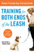 Training for Both Ends of the Leash: A Guide to Cooperation Training for You and Your Dog by Kate Perry