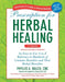 Prescription for Herbal Healing: An Easy-To-Use A-To-Z Reference to Hundreds of Common Disorders and Their Herbal Remedies by Phyllis A. Balch
