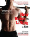 The New Rules of Lifting for Abs: A Myth-Busting Fitness Plan for Men and Women who Want a Strong Core and a Pain-Free Back by Lou Schuler